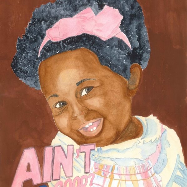 Precious Patti Ellis Art "Ain't God Good?"